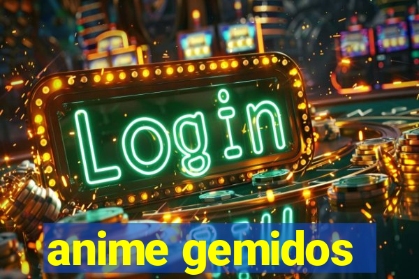anime gemidos